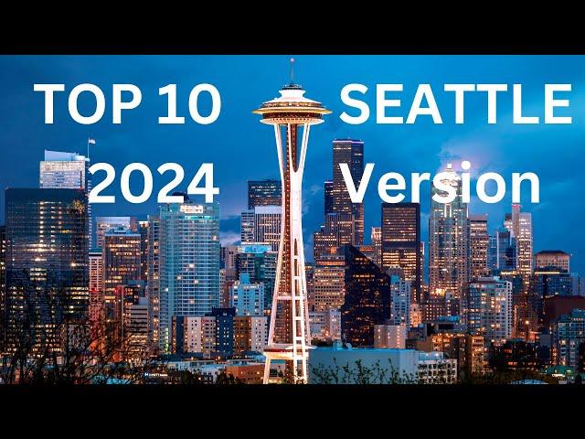 TOP 10 Things to do in SEATTLE - [2024 Travel Guide]