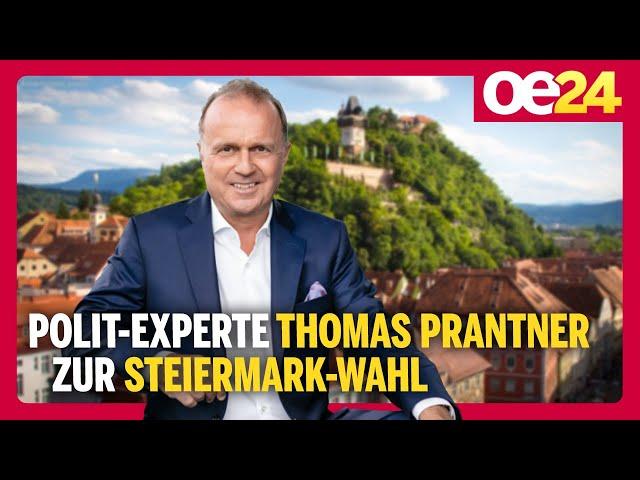 Polit-Experte Thomas Prantner zur Steiermark-Wahl