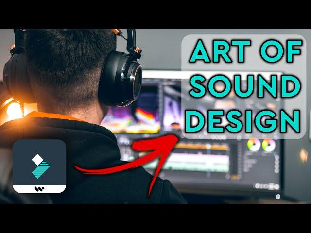 How To Do Cinematic Sound Design in Filmora X | Free Sound Effects