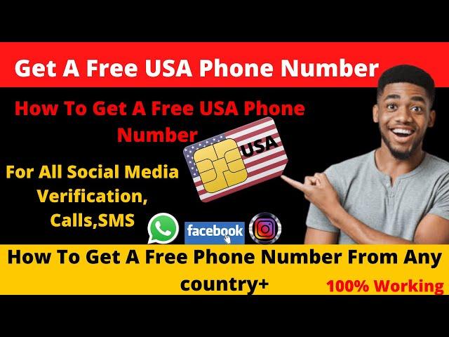 How To Get A Free USA Phone Number For Whatsapp Verification Without VPN ( 2022 )