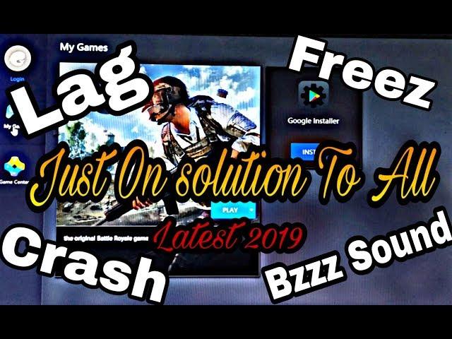 2019 Tencent gaming buddy Lag fix, Freezing, Buzzz Sound Fix, The Ultimate Solution !