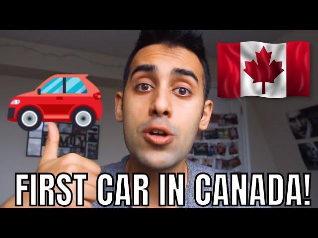 Buying Your First Car in Canada | Moving to Canada
