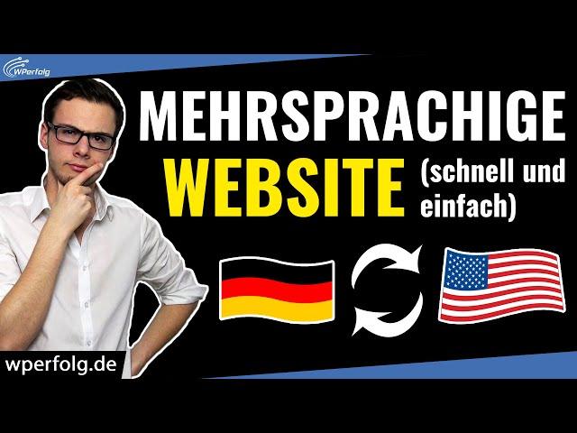 WordPress Website mehrsprachig machen (2024): Seiten, Theme, Elementor, Plugins... Polylang Tutorial