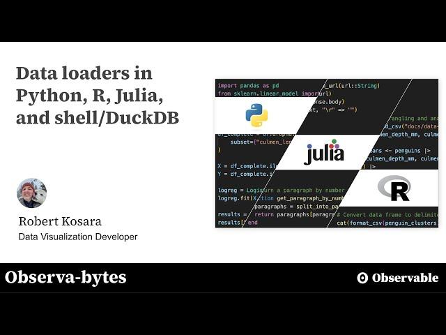 Data loaders in Python, R, Julia and shell/DuckDB