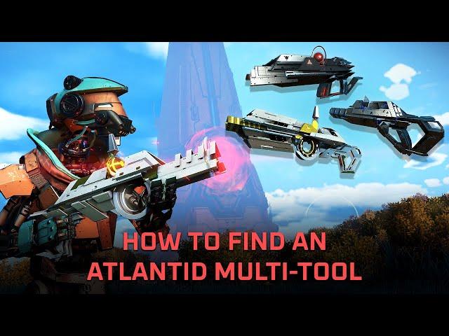 How To Get An Atlantid Multi-Tool | No Man's Sky