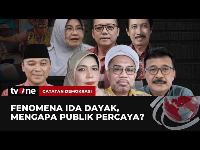 [FULL] Fenomena Ida Dayak, Mengapa Publik Percaya? | Catatan Demokrasi tvOne