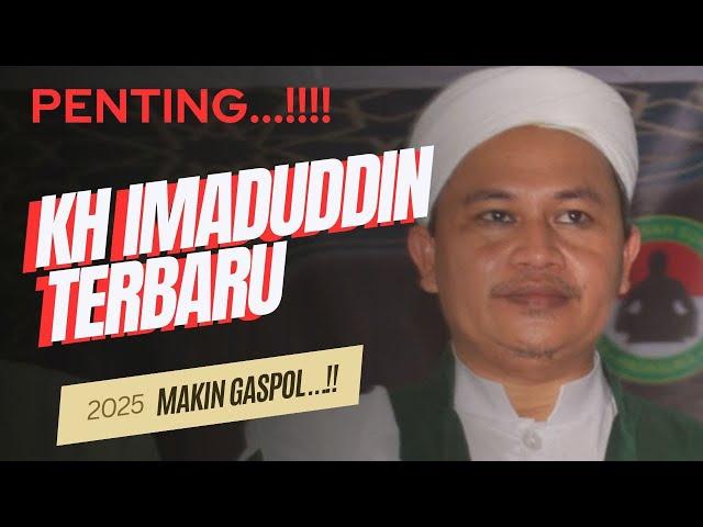  MAKIN P3C4H .... CERAMAH KH IMADUDDIN UTSMAN TERBARU | NASAB HABIB BAALAWI ...... ????