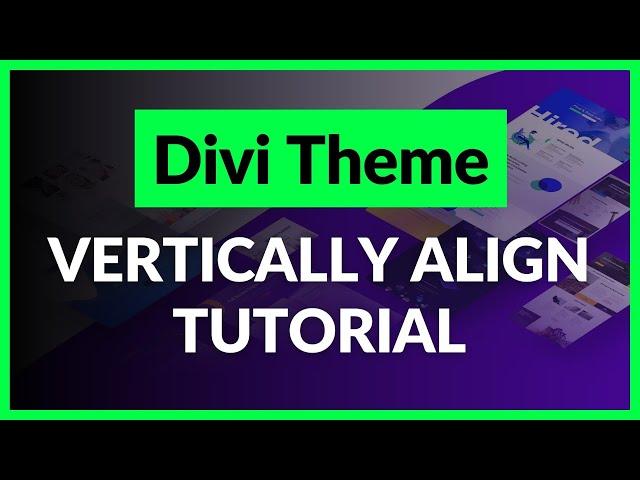 Wordpress Divi Theme: How to Vertically Align Content