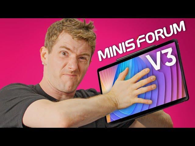 It's a THICK tablet and I'm kinda into that - Minisforum V3