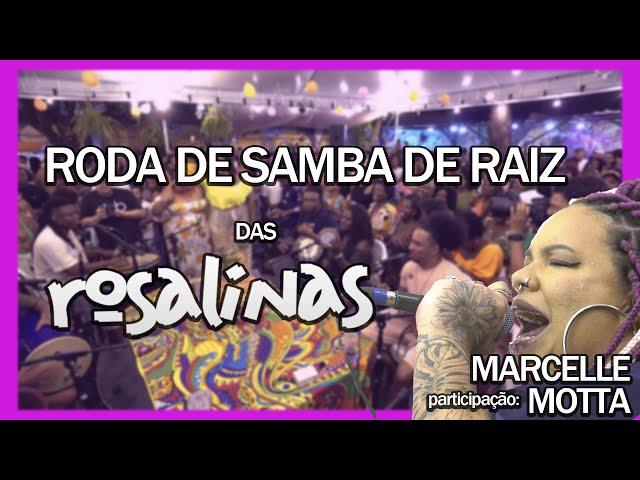 Roda de Samba de Raiz das Rosalinas - 6 Anos Part. Marcelle Motta Ao vivo na BatuQ