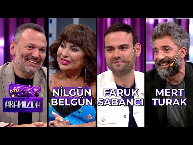 Ali ile Aramızda - Nilgün Belgün & Faruk Sabancı & Mert Turak | 2 Temmuz 2024