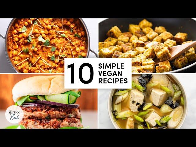 10 Easy Vegan Recipes | The Spruce Eats #CookWithUs #PlantBasedRecipes