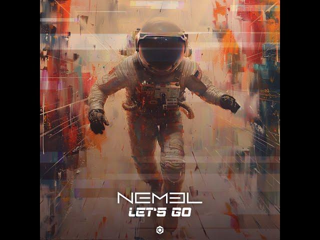 Nemel - Let's Go - Official