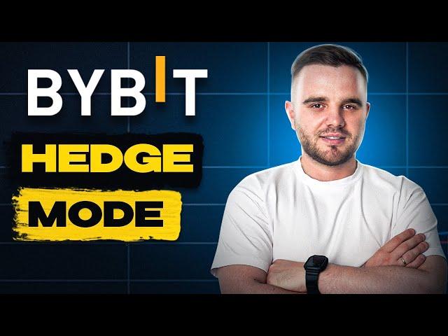 Bybit's HEDGE Mode Explained in 5 Minutes