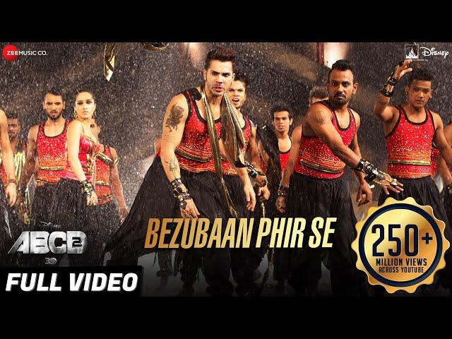 Bezubaan Phir Se Full Video | Disney's ABCD 2 | Varun Dhawan & Shraddha Kapoor | Sachin - Jigar