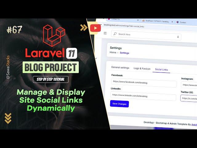 #67. Manage and Display Site Social Links Dynamically Like PRO | Laravel 11 Blog Project Tutorial