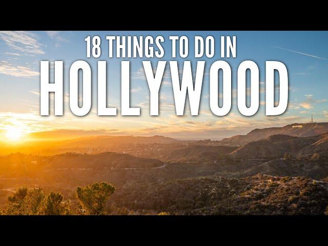 18 Things to do in Hollywood: A Travel Guide