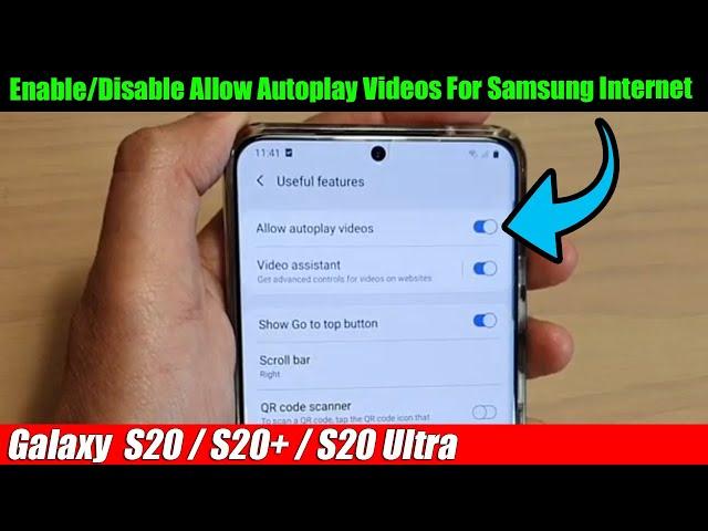 Galaxy S20/S20+: How to Enable/Disable Allow Autoplay Videos For Samsung Internet