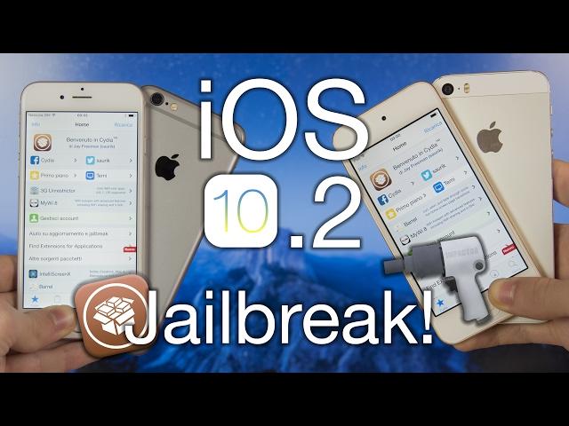 Jailbreak iOS 10.2 [iPhone 6s, SE, 6, 5s, iPad Pro, Air 2,1 Mini 4, 3, 2, iPod 6] - Windows & Mac!