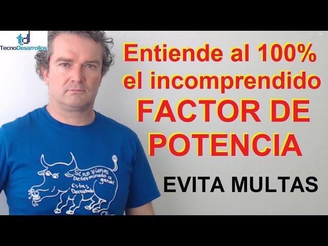 Entendiendo el Factor de Potencia