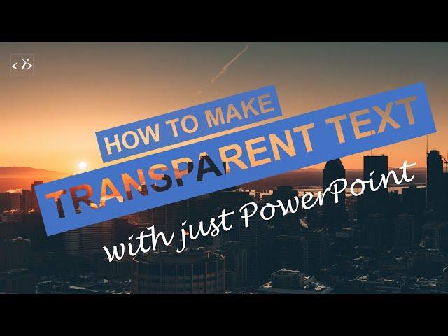 How to make transparent font text in PowerPoint