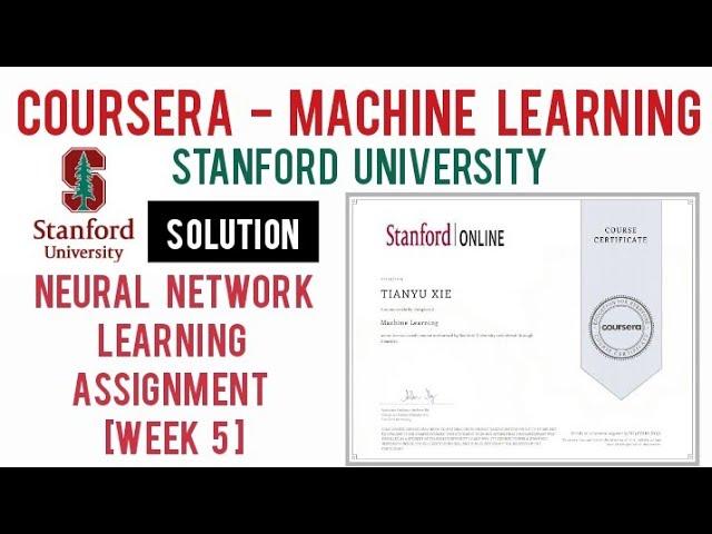 Neural Network Learning Programming Assignment Week 5 Machine Learning[Coursera] Stanford University