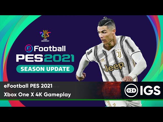 eFootball PES 2021 | Xbox One X 4K Gameplay