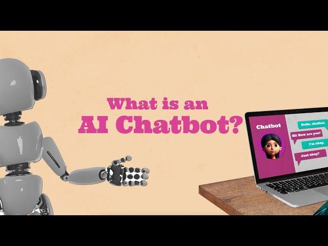 What are AI Chatbots?