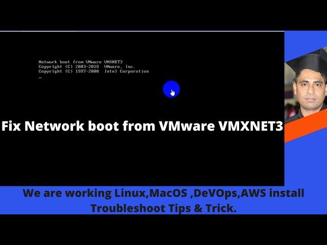 Network boot from VMware VMXNET3