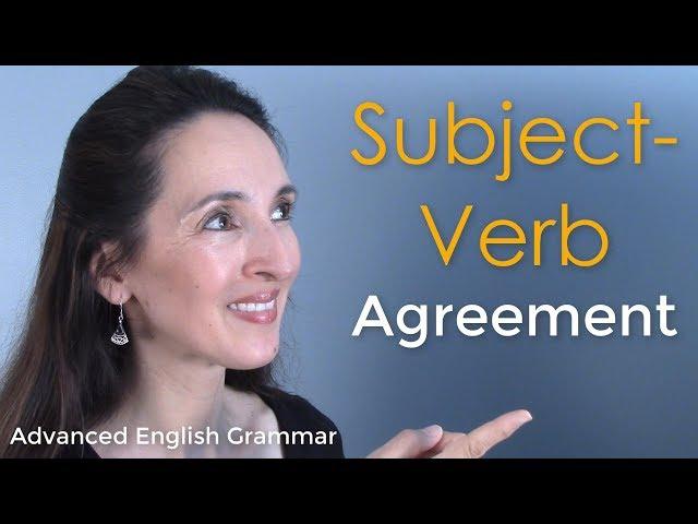 Subject-Verb Agreement: Test your knowledge of English Grammar!