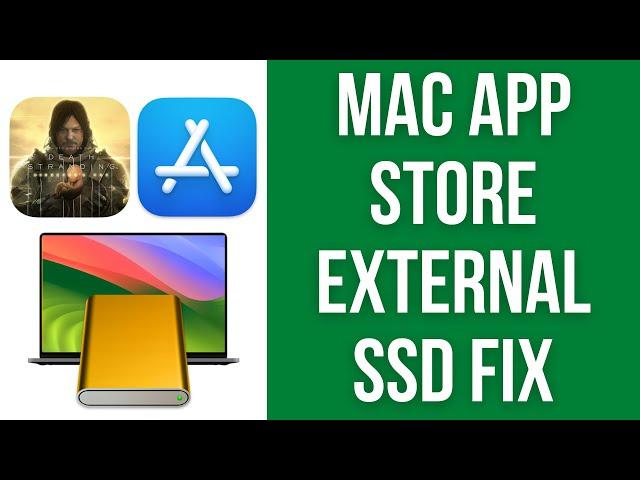 Fix 'Not Enough Disk Space Available' on Mac App Store: install Death Stranding, RE4 to external SSD