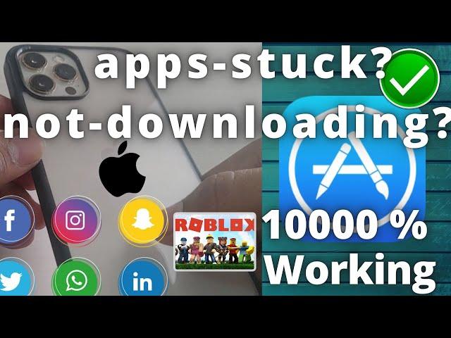 apps not downloading from appstore iphone 12 pro iphone 11 pro iphone Xs max Iphone x