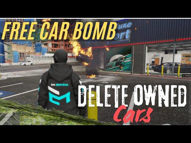 FiveM Free Car Bomb Script / Delete Player Owned Cars