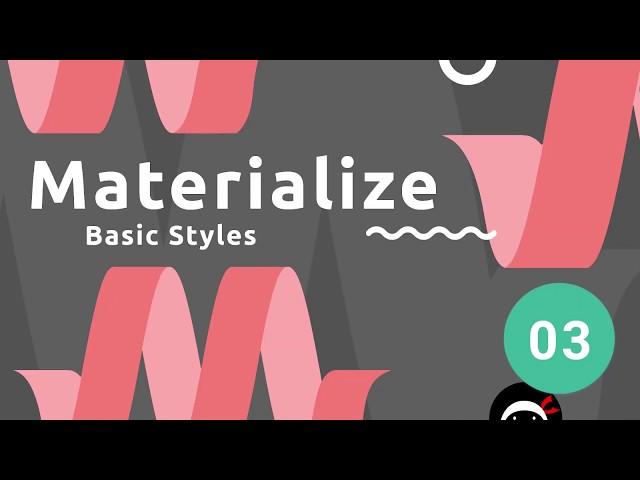 Materialize Tutorial #3 - Basic Text Styles