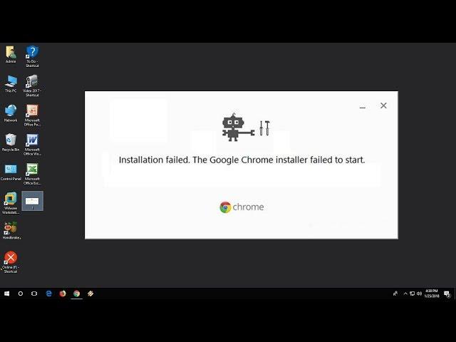 How to Fix “Google Chrome Installer Failed to Start” Error in Windows 10/8/7