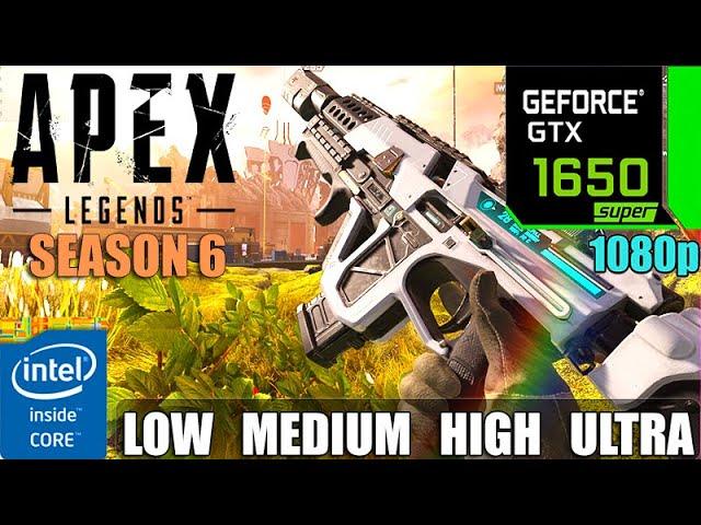 Apex Legends : GTX 1650 Super | Very Low - Low - Medium - High - Ultra