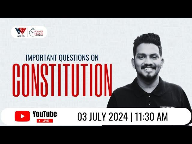 Important Question on Indian Polity & Constitution | WRITS | KLEE 2024 | Live #39