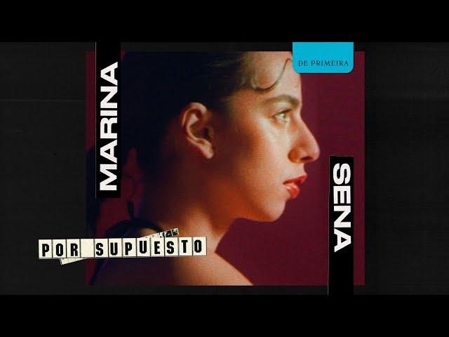 MARINA SENA - POR SUPUESTO (VISUALIZER)