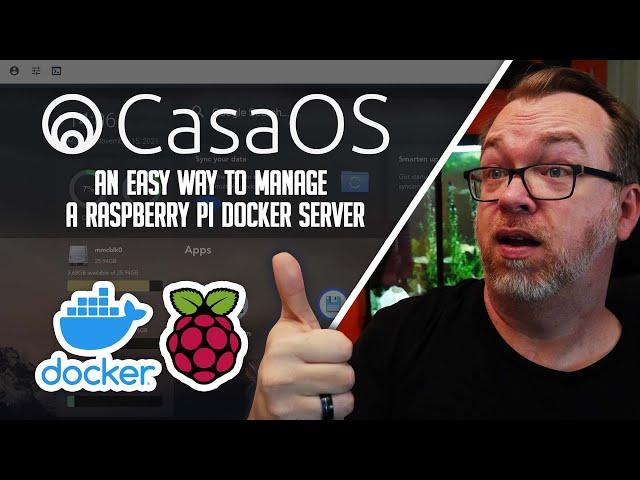 Setting Up Your First Raspberry Pi 4 Docker Server with CasaOS - Episode 1