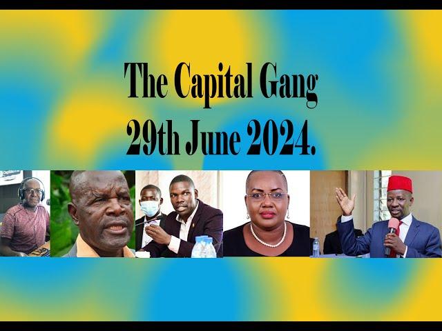 The Capital Gang | 29th June 2024 | Nairobi Protests and the Global Elections.