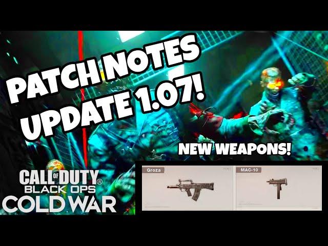 NEW COLD WAR UPDATE 1.07 PATCH NOTES! | Cold War Patch Notes #2