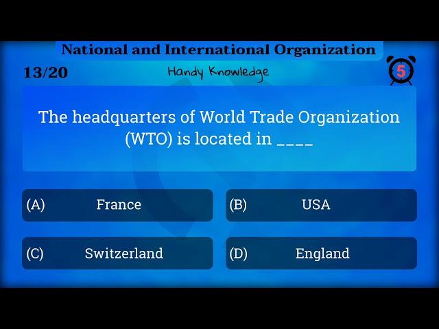 Quiz On National And International Organization |  20 Questions and Answers in English