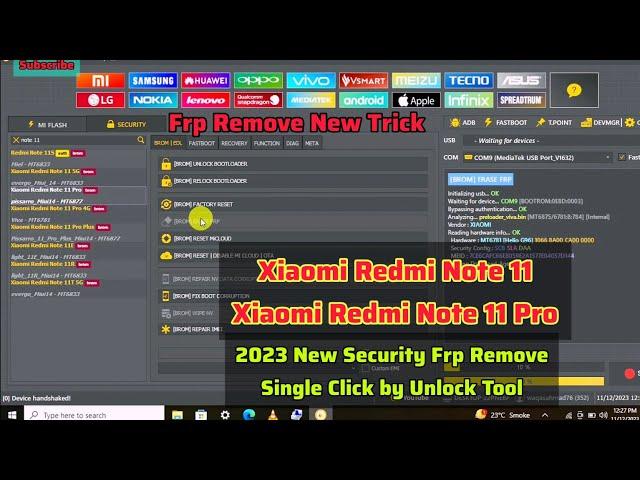 Xiaomi Redmi Note 11 / Note 11 Pro Frp Remove New Security 2023 Single Click by Unlock Tool