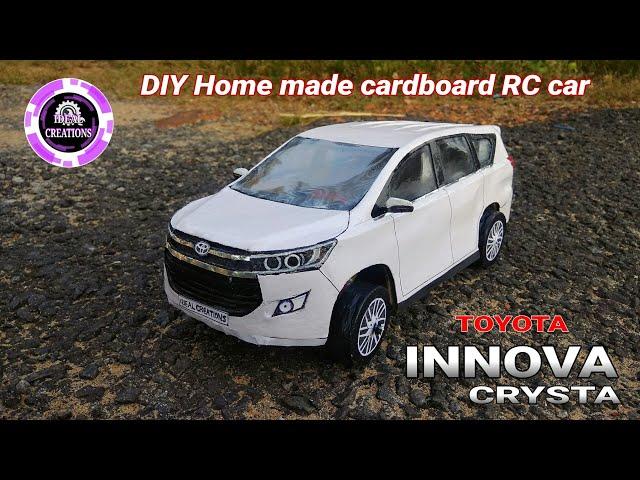 Amazing!!! Home made Car | New innova crysta | DIY Cardboard RC Car I deal Creations.