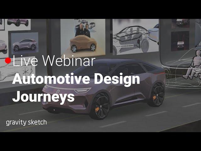 Automotive Design Journeys: From 2D to 3D Communication - Live Webinar