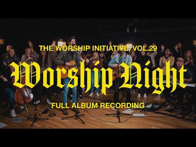 The Worship Initiative, Vol. 29 (Live) Full Album Recording