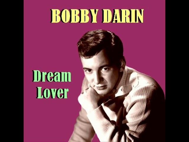 Bobby Darin - Dream Lover