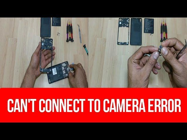 can't connect to camera error ,fix android