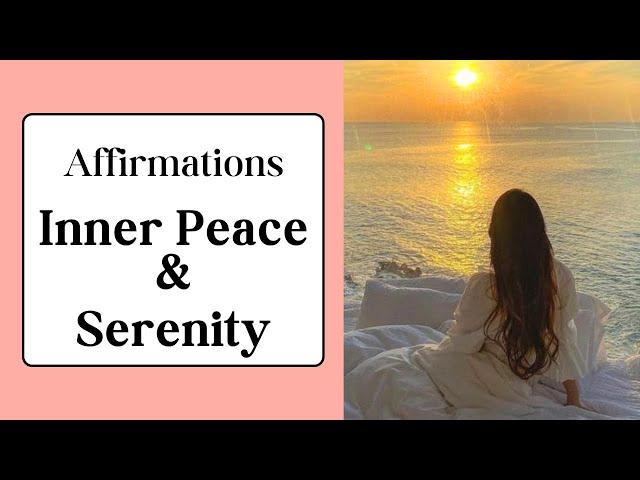 Daily Affirmations for Inner Peace and Calmness | Release Anxiety and Find Peace