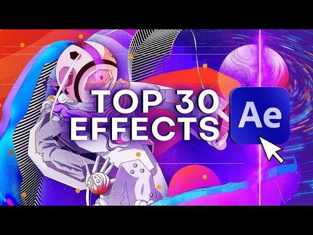 Top 30 Best Effects in After Effects